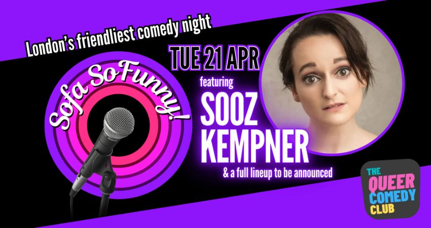 Comedy in South London, featuring SOOZ KEMPNER & friends 