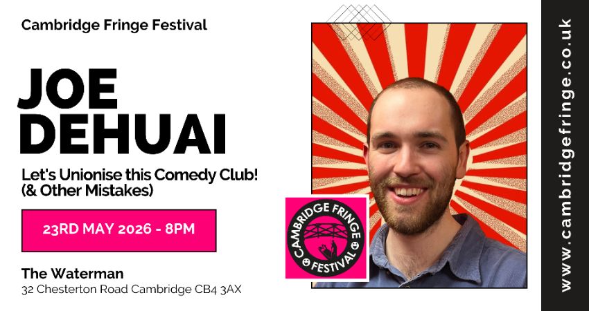 Joe Dehuai: Let's Unionise this Comedy Club! (& Other Mistakes) 