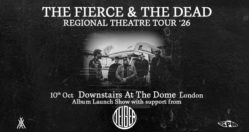 The Fierce & The Dead - Live In London, Downstairs At The Dome 