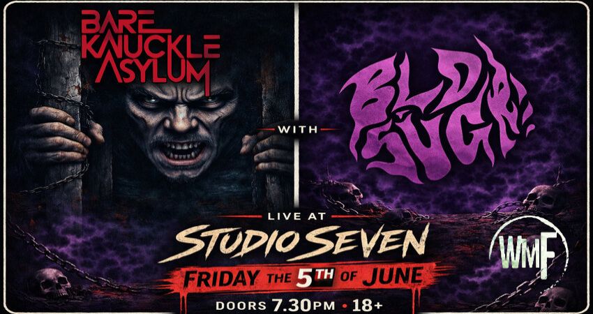 Bare Knuckle Asylum • BldSugr! 