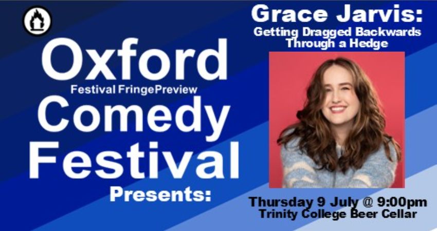 Grace Jarvis Getting Dragged Backwards Through a Hedge at the Oxford Comedy Festival 