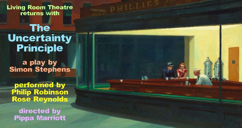 The Uncertainty Principle - a play by Simon Stephens 
