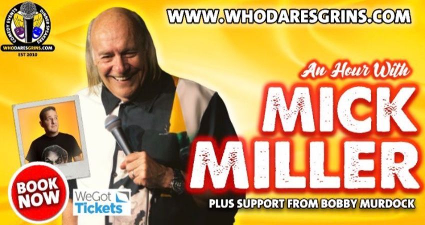 An Hour with Mick Miller 