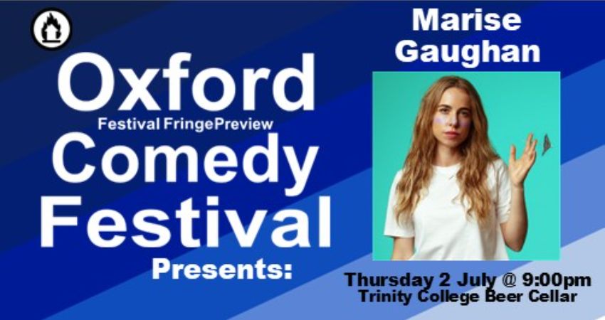  Marise Gaughan at the Oxford Comedy Festival 