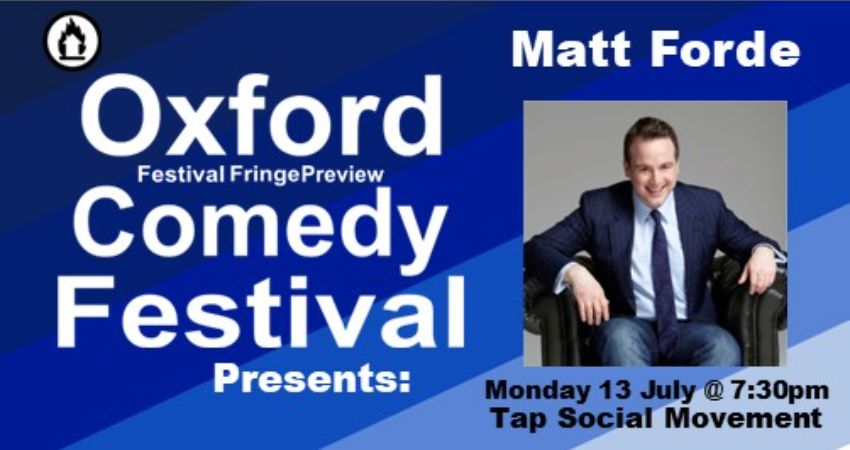 Matt Forde at the Oxford Comedy Festival 