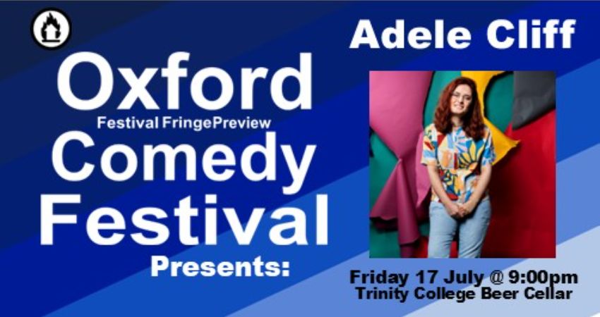 Adele Cliff at the Oxford Comedy Festival 