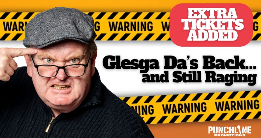 Glesga Da’s Back… and Still Raging 