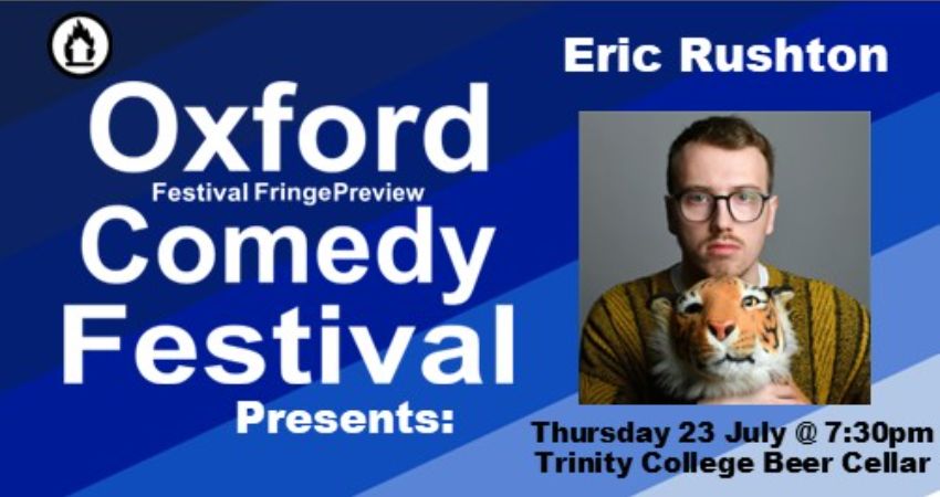 Eric Rushton at the Oxford Comedy Festival 