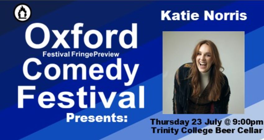 Katie Norris at the Oxford Comedy Festival 