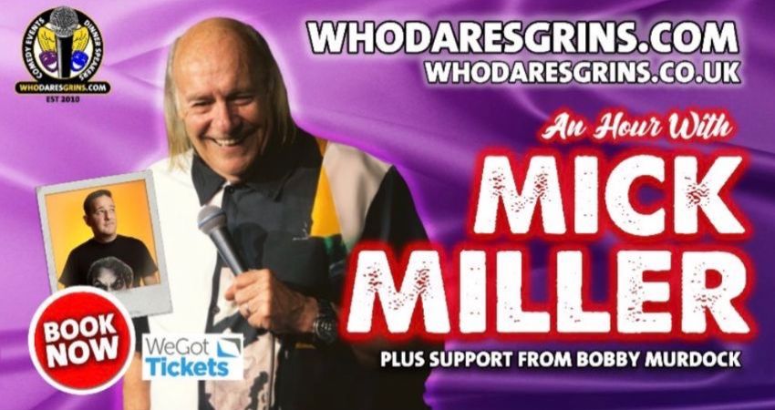 An Hour With Mick Miller 