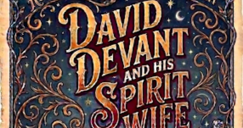 David Devant amd his Spirit Wife 