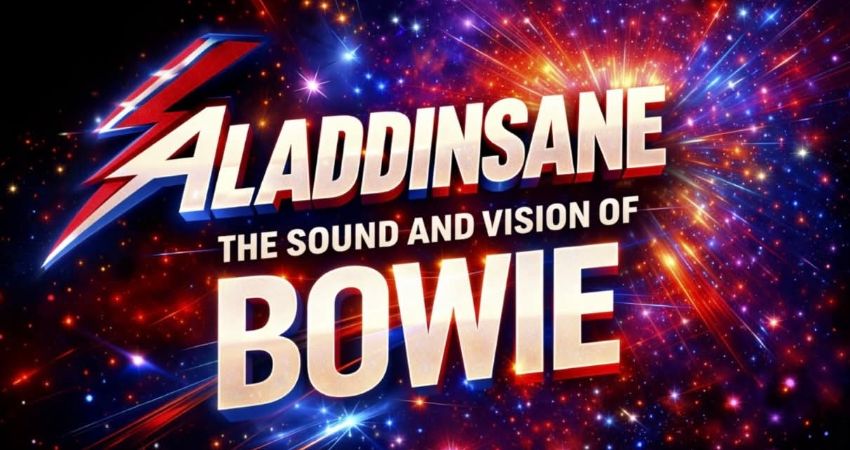 Aladdinsane - The sound & vision of Bowie 