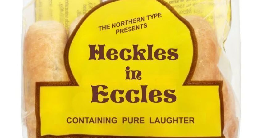Heckles in Eccles 