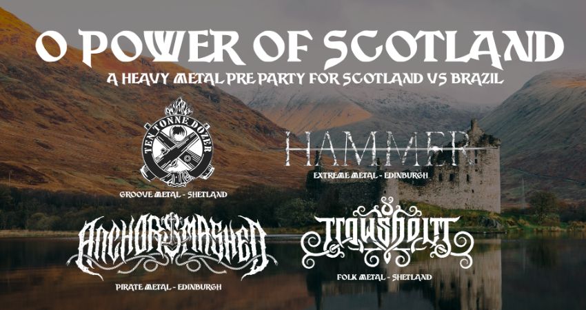 O Power of Scotland: Scottish Metal Night 