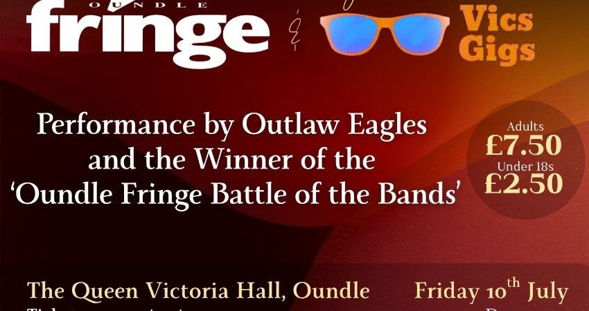 Outlaw Eagles & Oundle Fringe Battle Of The Bands Winner
