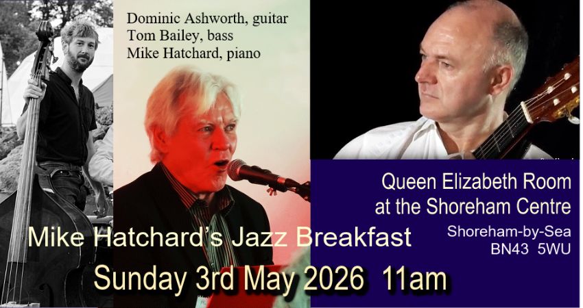 JAZZ BREAKFAST, DOMINIC ASHWORTH, GUITARIST 