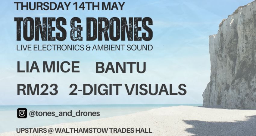 Tones & Drones 