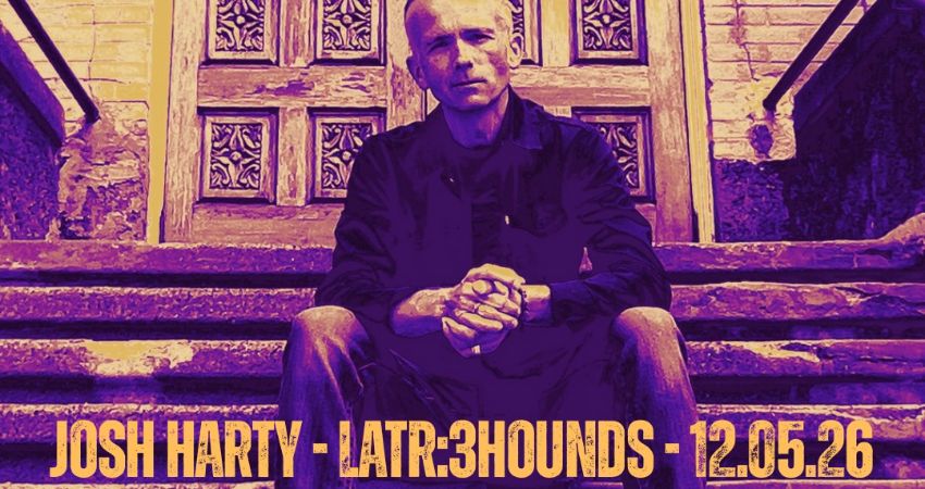 LaTR:3Hounds - Josh Harty