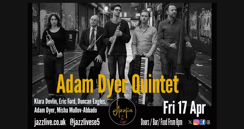 Adam Dyer Quintet 