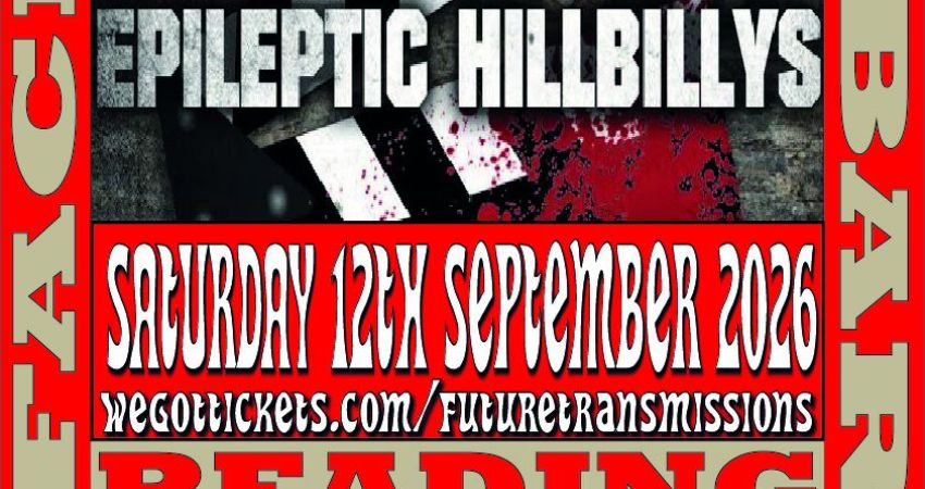 Good Wrecking Tonight/Future Transmissions presents Epileptic Hillbillys 