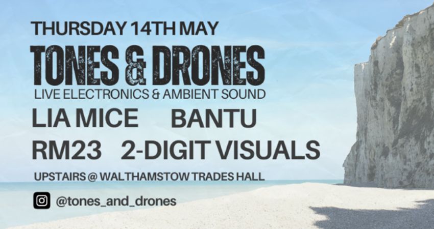 Tones & Drones 