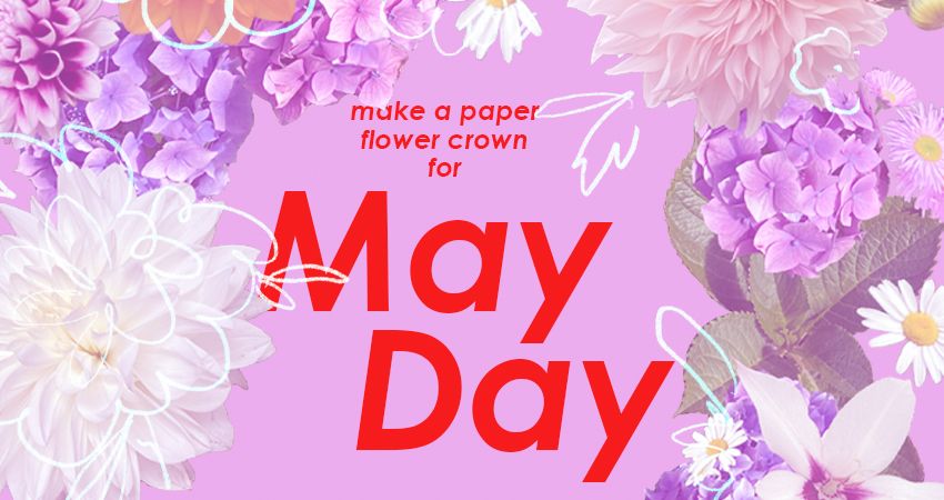 May Day Flower Crown Workshop 