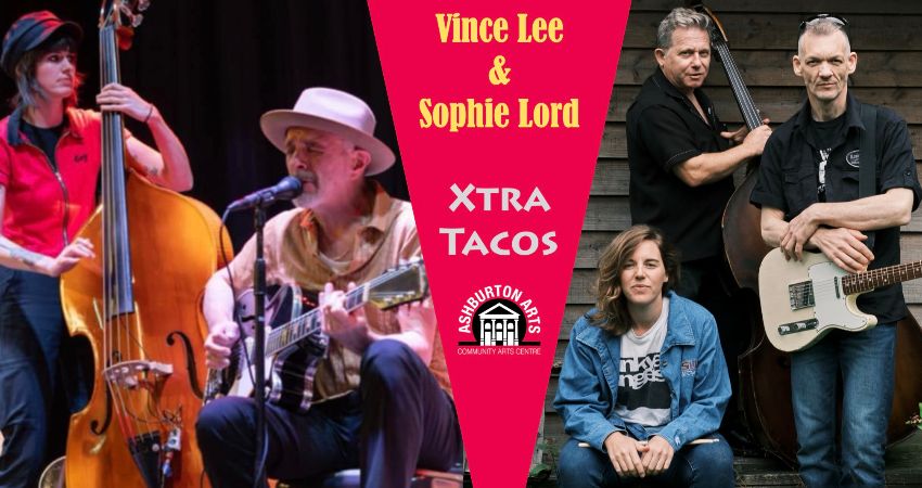 Not Only But Also The Blues: Vince Lee & Sophie Lord / Xtra Tacos 