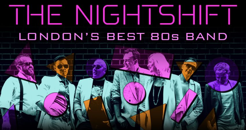 The Nightshift (Live 80’s Band)