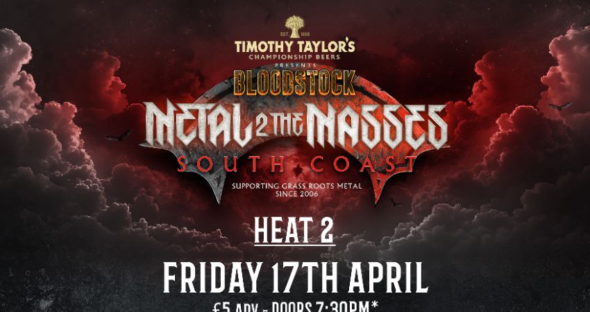 Metal 2 The Masses: South Coast - Heat 2