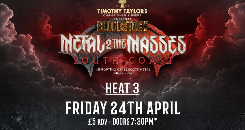 Metal 2 The Masses: South Coast - Heat 3 