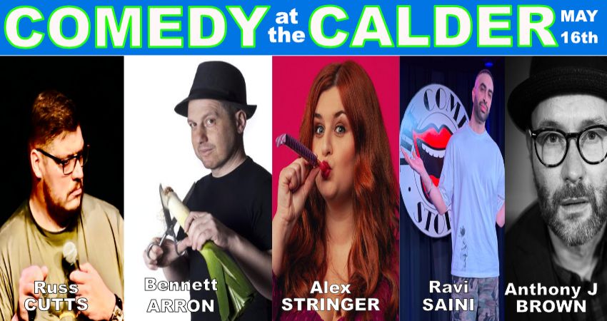 Comedy at the Calder May '26 Starring Bennett Arron and Alex Stringer 