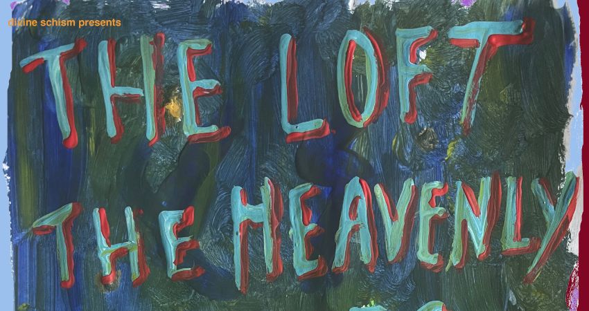 The Loft + The Heavenly Bodes + Green Hands 