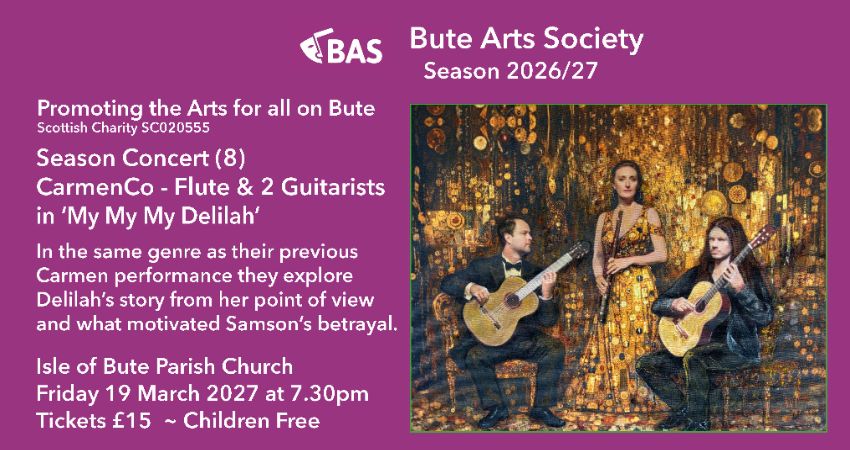 BUTE ARTS SOCIETY: Winter SEASON Concert (8) CarmenCo 