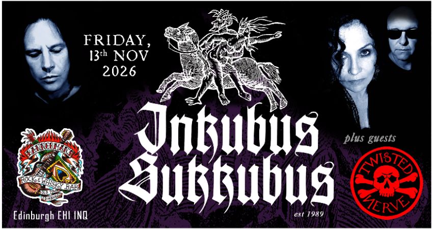 Inkubus Sukkubus at Bannermans, Edinburgh