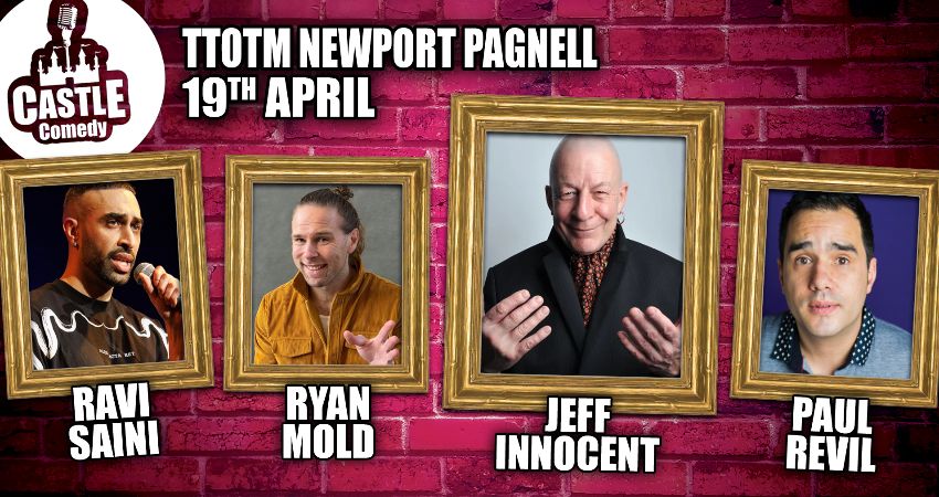 Castle Comedy presents TTOTM - April 