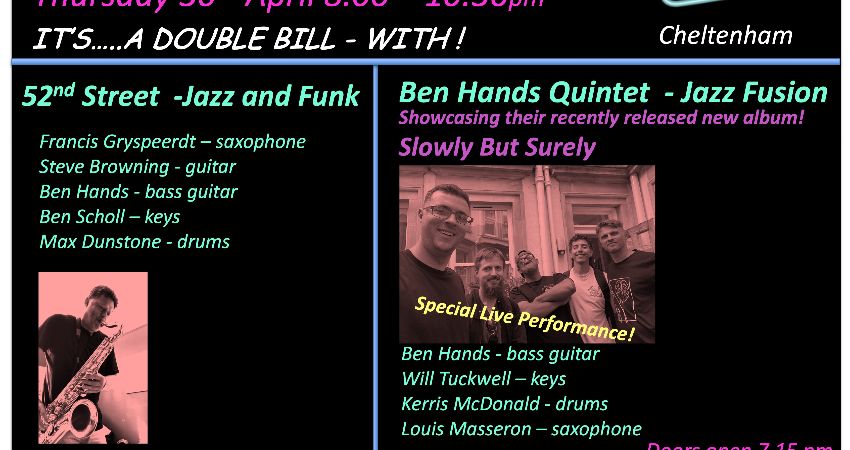 Ben Hands Quintet - Album Release! with First Set by 52nd Street Jazz at Smokey Joe's