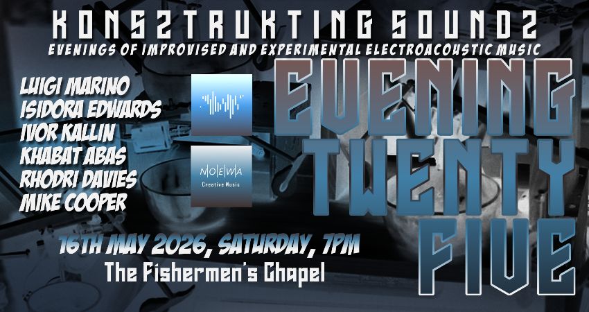 Konsztrukting Soundz EVENING TWENTY-FIVE