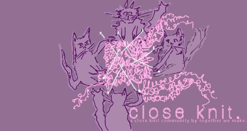 CLOSE KNIT craft night!