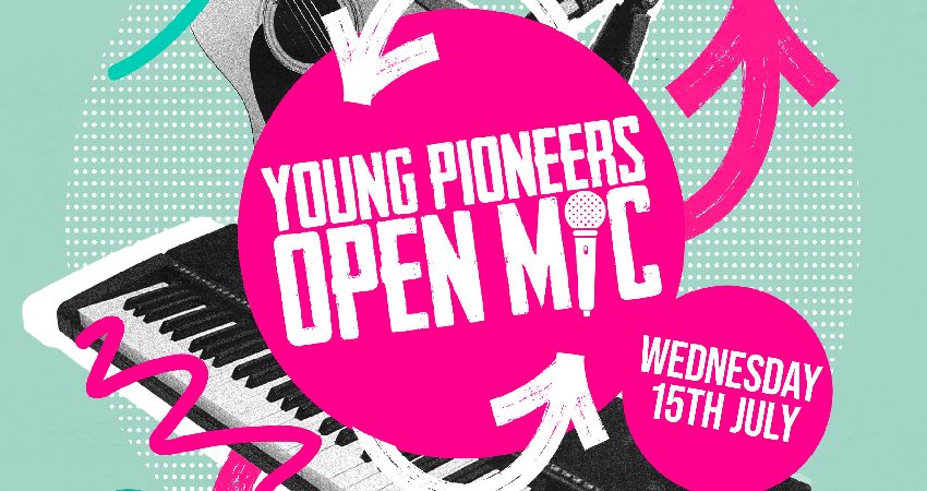 Young Pioneers U18 Open Mic 