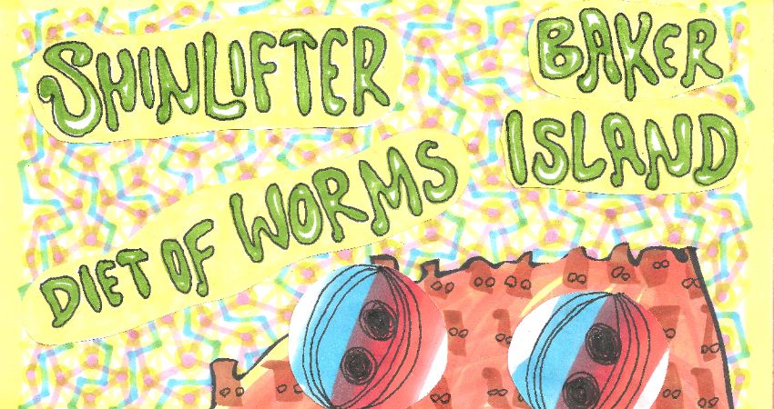 Shinlifter/Baker Island/Diet Of Worms 