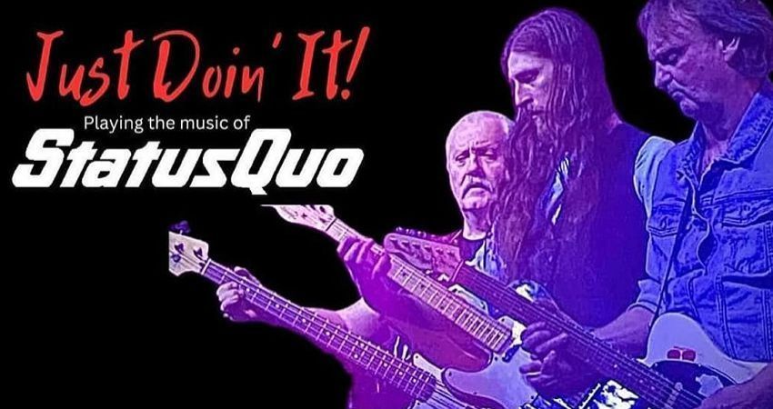 Just Doin' It – A Tribute to Status Quo 