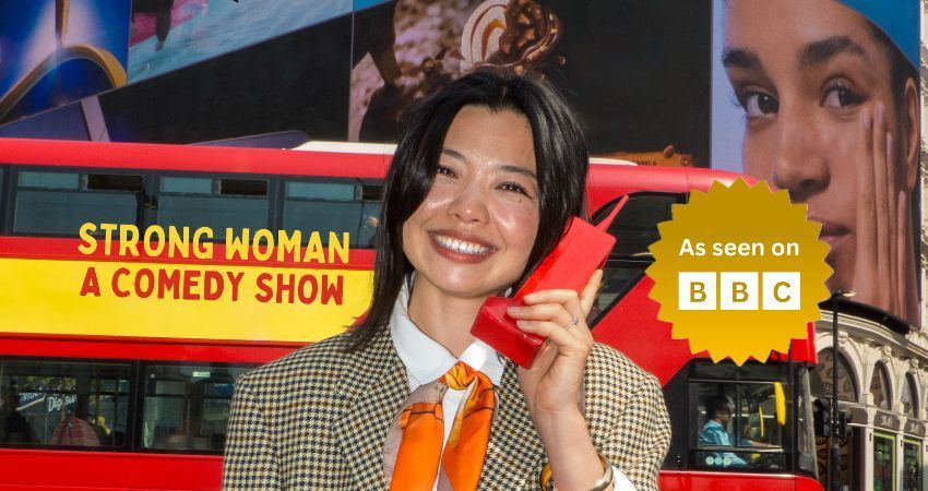 Strong Woman - A Comedy Show in London Piccadilly 