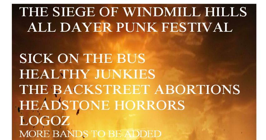 THE SIEGE OF WINDMILL HILLS ALL DAYER 