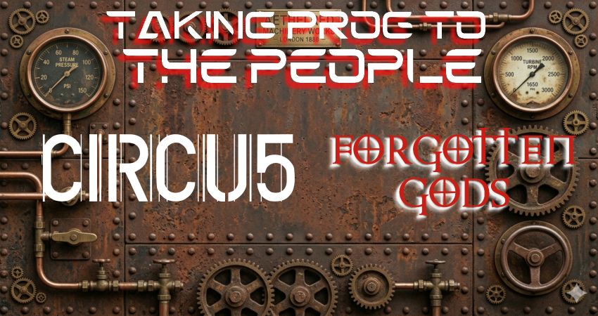 Circu5 & Forgotten Gods