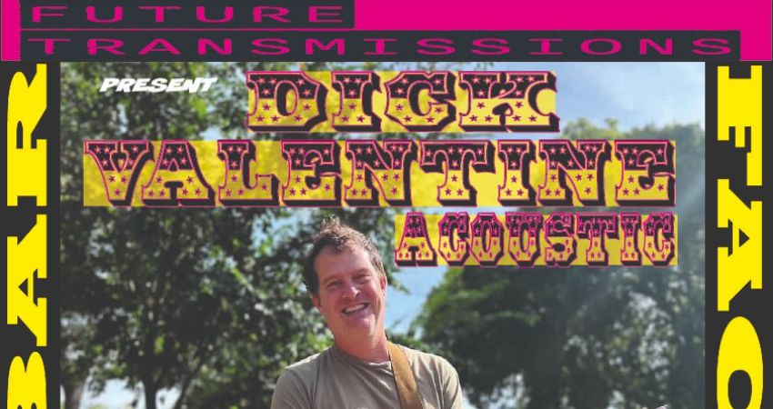 Future Transmissions presents Dick Valentine (Electric Six)/Ben Marwood 