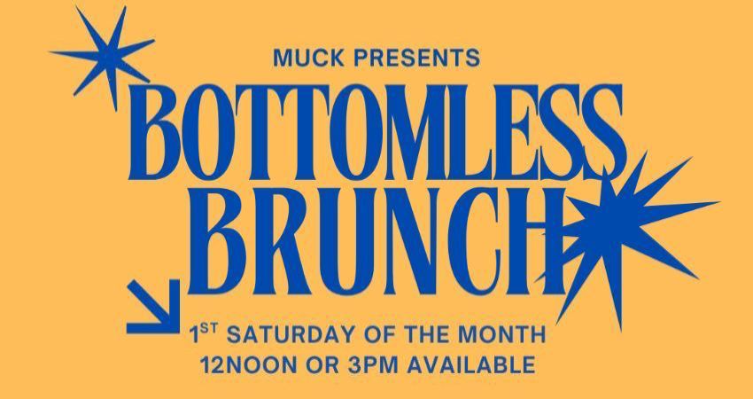 MONTHLY BOTTOMLESS BRUNCH!
