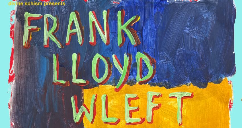 Frank Lloyd Wleft + Spaceman & the Space Band + The Unwashed Phenomenon 