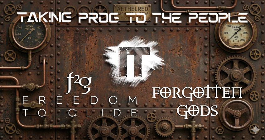 IT + Freedom To Glide + Forgotten Gods