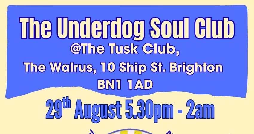 The Underdog Soul Club - Mod Weekender August 29th 