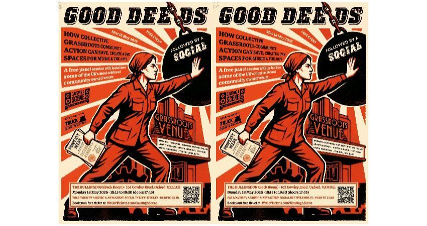 GOOD DEEDS: How collective grassroots community action can save, create & own spaces for music & art